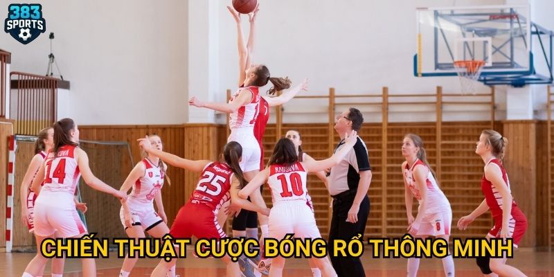 Làm sao để cược bóng rổ tại 383sports hiệu quả nhất? 3 Chiến thuật cược bóng rổ thông minh